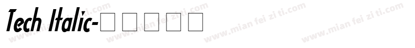 Tech Italic字体转换